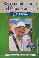 RECOMENDACIONES DEL PAPA FRANCISCO - 200 FRASES