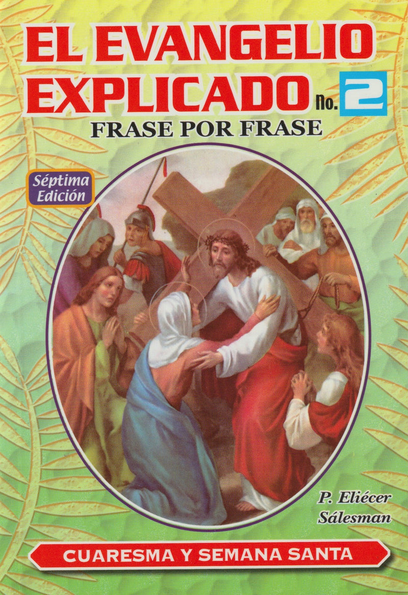 EVANGELIO EXPLICADO 2