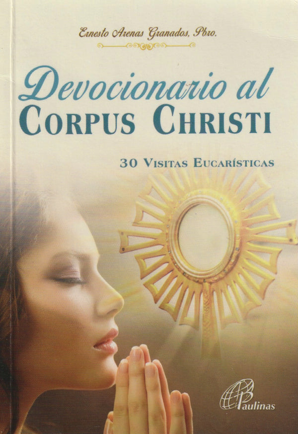 DEVOCIONARIO AL CORPUS CHRISTI