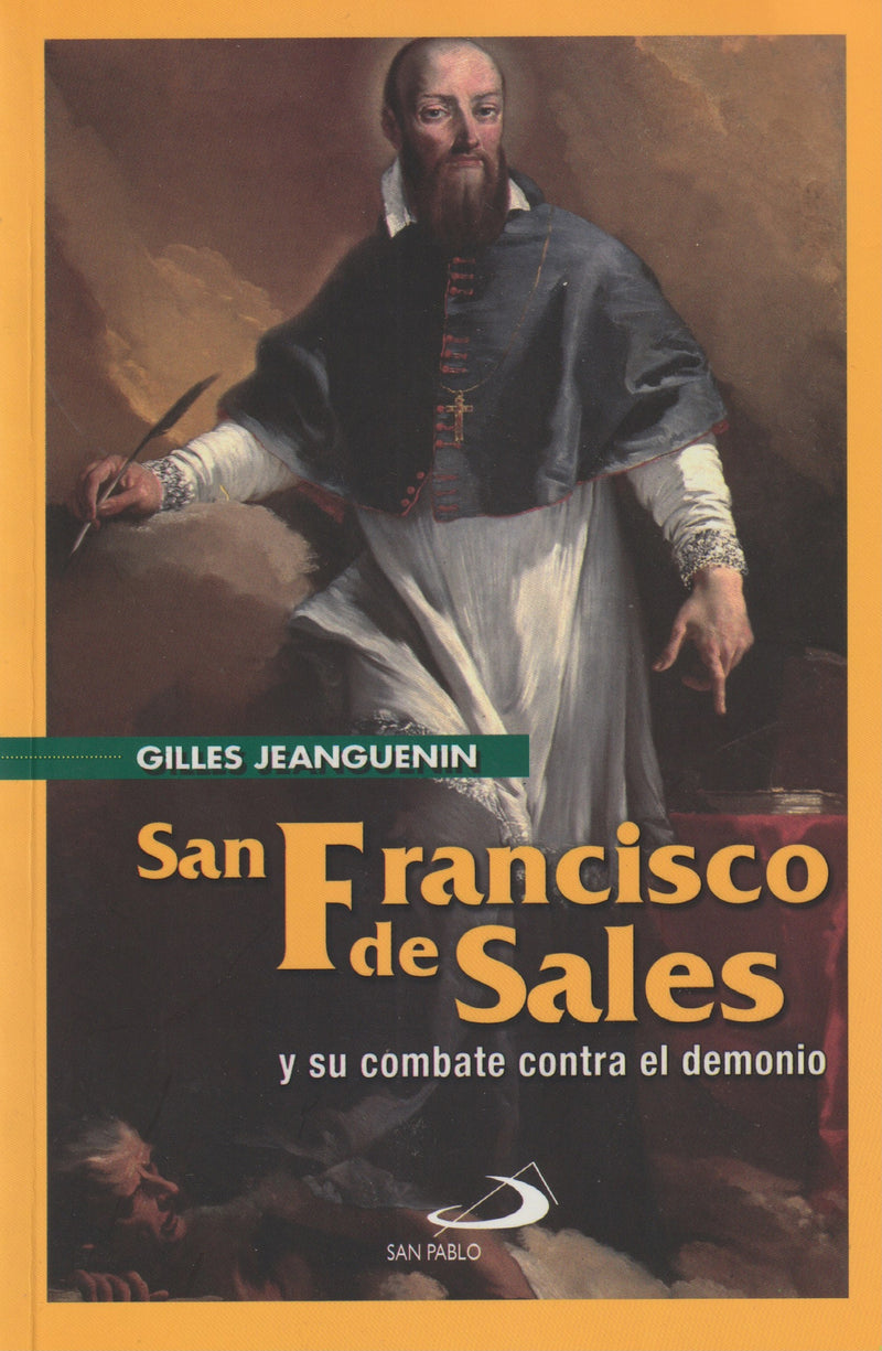 SAN FRANCISCO DE SALES Y SU COMBATE CONTRA EL DEMONIO