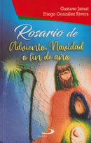 ROSARIO DE ADVIENTO, NAVIDAD O FIN DE AÑO