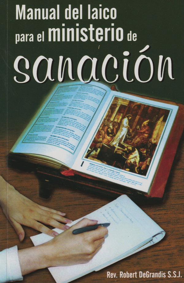 MANUAL DEL LAICO PARA EL MINISTERIO DE SANACION