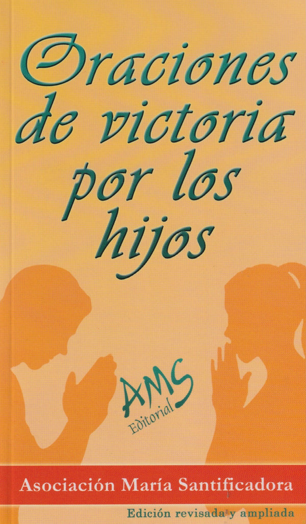 ORACIONES DE VICTORIA POR LOS HIJOS