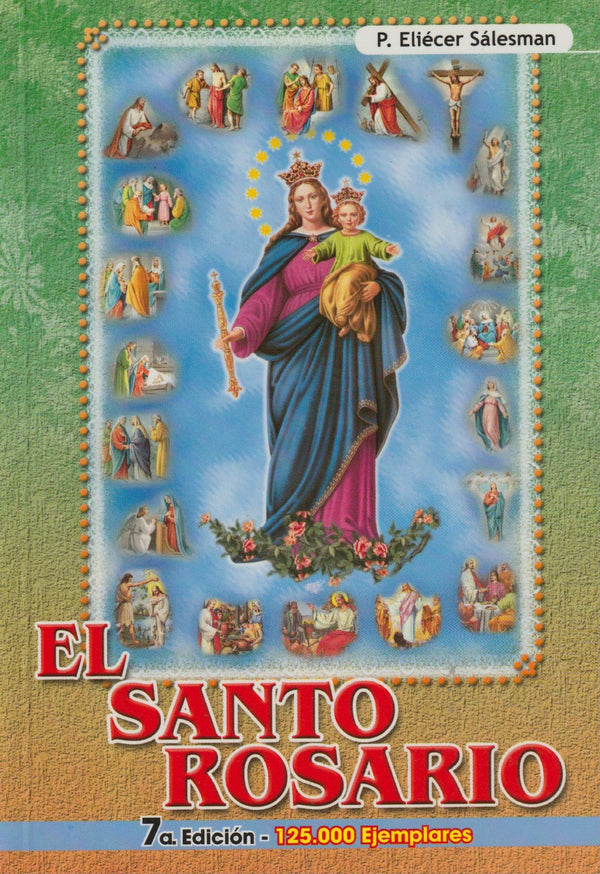 EL SANTO ROSARIO