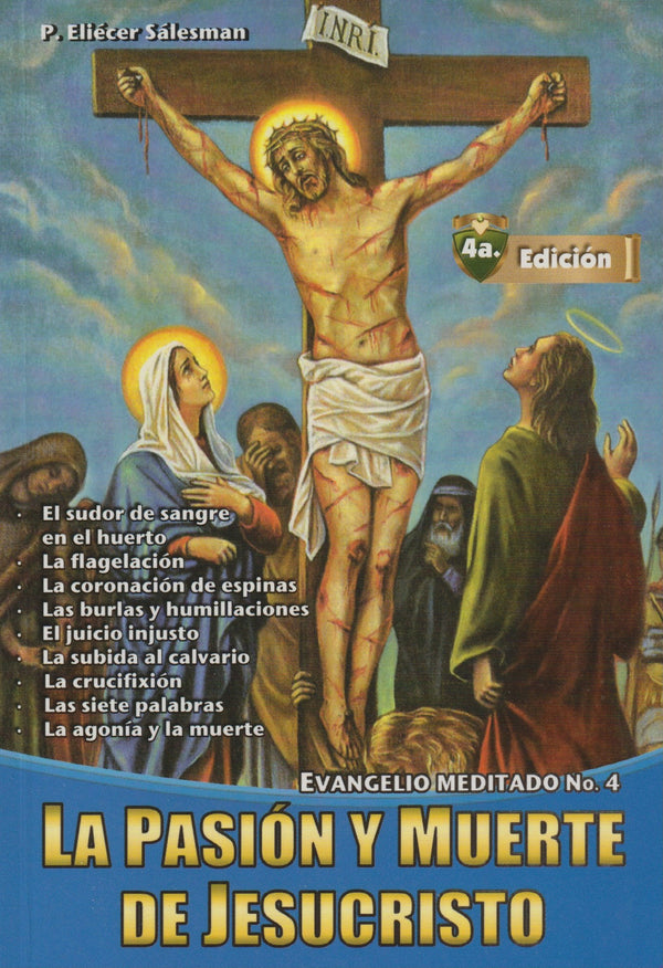 PASION Y MUERTE DE JESUCRISTO - EVANGELIO MEDITADO 4