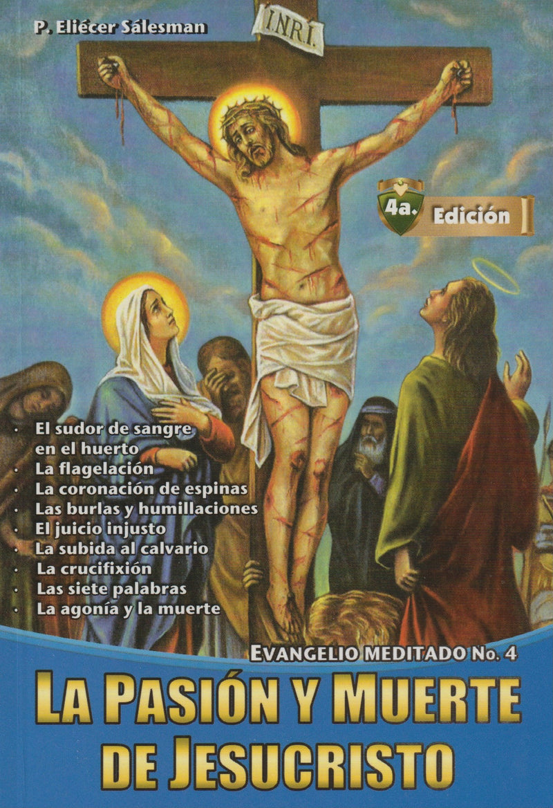 PASION Y MUERTE DE JESUCRISTO - EVANGELIO MEDITADO 4