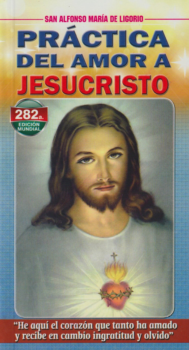 PRACTICA DEL AMOR A JESUCRISTO