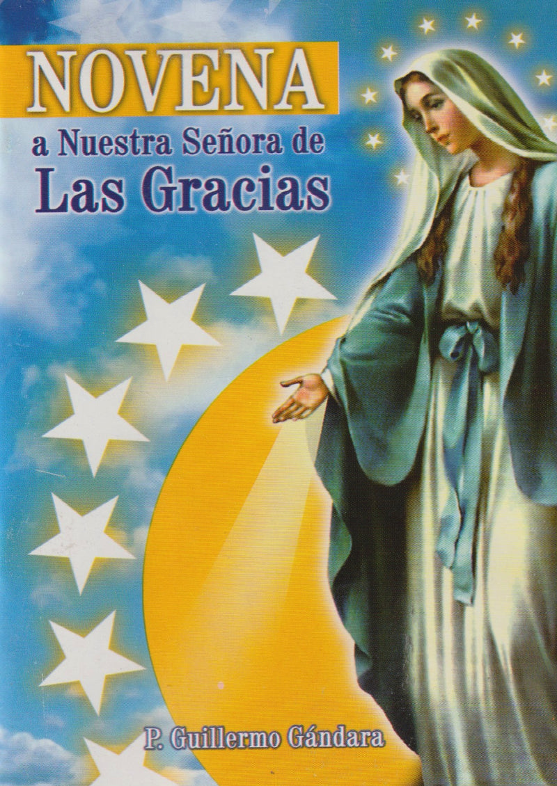 NOVENA A NUESTRA SEÑORA DE LAS GRACIAS